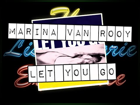 Marina Van-Rooy - Let You Go
