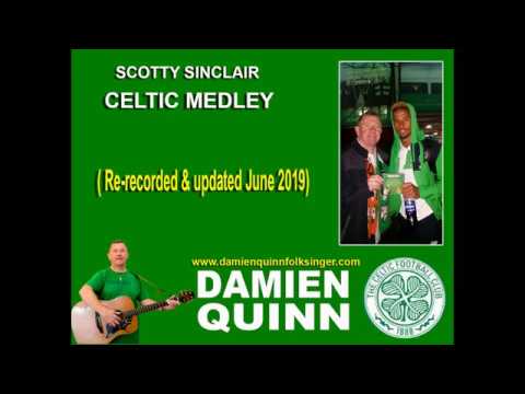 Scotty Sinclair Celtic Medley Updated version by Damien Quinn
