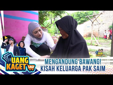 Mengandung Bawang! Kisah Keluarga Pak Saim - Uang Kaget Lagi