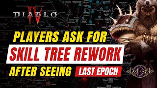 Diablo 4 Players Ask for Skill Tree Rework after seeing Last Epoch