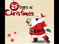 Day 17- Have yourself a merry little christmas-Martina McBride