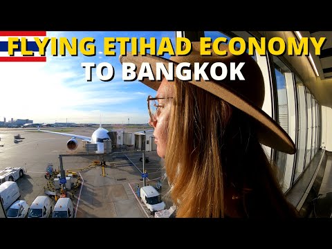 Flying Etihad Economy Class to Bangkok 🇹🇭