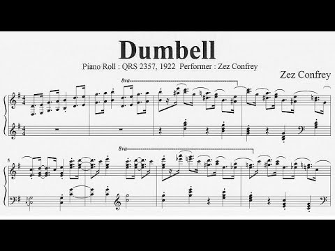 Zez Confrey : Dumbell (1922)