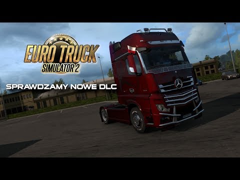 PL Sprawdzamy DLC Actros Tuning Pack - Euro Truck Simulator 2