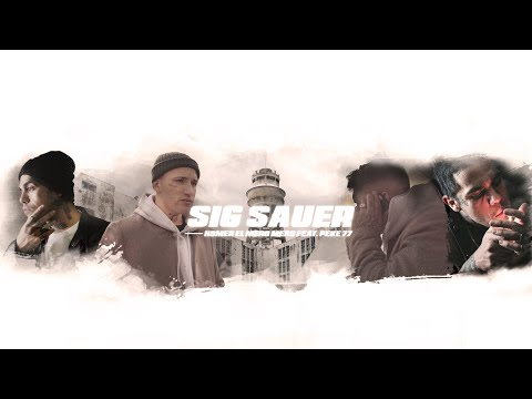 HOMER EL MERO MERO ft. PEKEÑO 77 - SIG SAUER  (prod. Negro Dub)