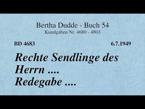 BD 4683 - RECHTE SENDLINGE DES HERRN .... REDEGABE ....