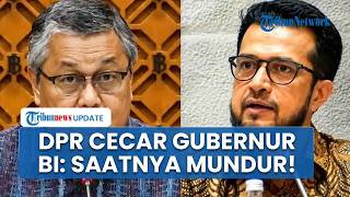 Kutip Hadis, Primus Anggota DPR Cecar Gubernur BI soal Rupiah Lemah: Saatnya Mundur! Itu Bukan Hina