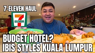 SULIT BA? Ibis Styles Kuala Lumpur | Room Tour, Buffet & 7-Eleven Haul