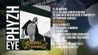 Phyzh Eye - Fuera de