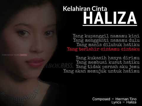Haliza-kelahiran cinta_lirik(Abokrass)
