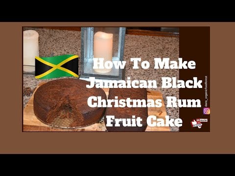 How to: Make the Best Jamaican Fruit Cake - Caribbean Fruit Cake Christmas