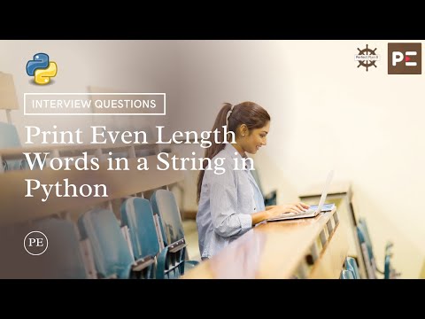Python Interview Question Print Even Length Words In A String In Python Perfect Elearning