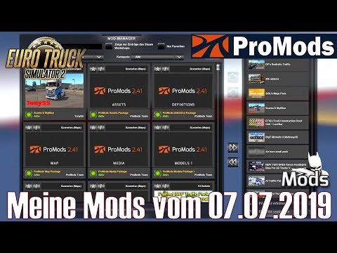 ETS2 v1.35 Mod ▶️ Meine Mods vom 07.07.2019 ➕ ProMods 2.41