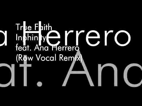 447840 True Faith DJ Inphinity feat  Ana Herrero  Row Vocal Remix  new