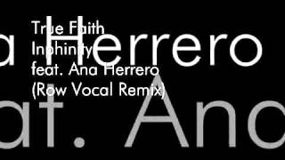 447840 True Faith DJ Inphinity feat  Ana Herrero  Row Vocal Remix  new