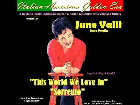 JUNE VALLI - This World We Love In & Sorrento 1961 (Rare Promo)