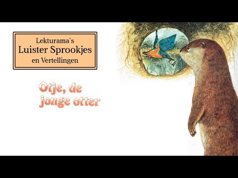 Otje de jonge otter - Lekturama Luister Sprookjes