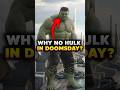 Where Is Hulk In Avengers Doomsday Hulk Doomsday
