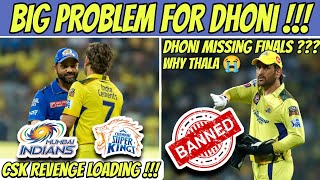 Dhoni Banned For IPL 2023 Finals ? 🤯 | CSK vs Mi Revenge Coming 🔥