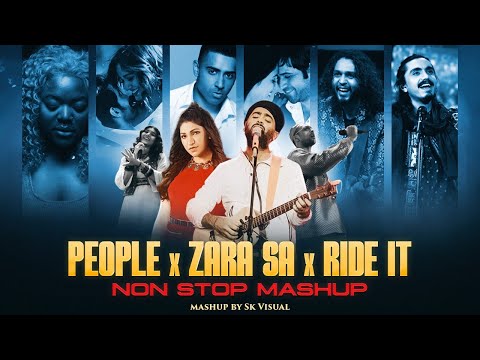 People X Zara Sa X Ride It - Nonstop Mashup 2024 | Libianca X Jay Sean | Vdj Soul Karan