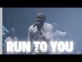 Run to you - Dunsin Oyekan
