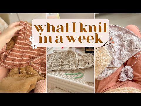 What I Knit in a Week | Chatty Knitting Vlog