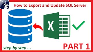 How to Export and Update SQL Server table data using Excel Step by Step PART 1