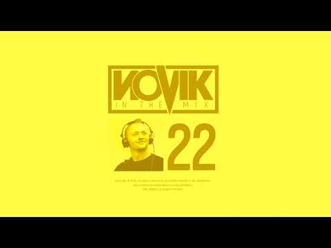 NOVIK - IN THE MIX 2022 - JULY