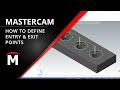 How To Specify Entry Exit Points In Mastercam Contour Toolpath