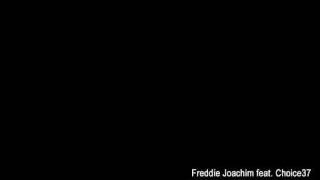 Freddie Joachim - Marie [Freddie Joachim Remix] feat. Choice37