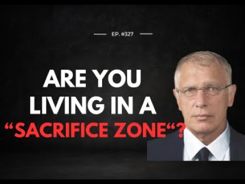 Doug Casey's Take [ep.#327] Are You Living in a "Sacrifice Zone"?