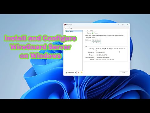 Install and Configure WireGuard Server on Windows