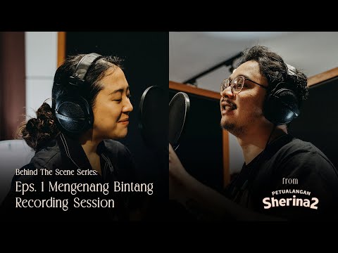 Sherina, Derby - Mengenang Bintang (from "Petualangan Sherina 2") | Ep. 1 Recording Session