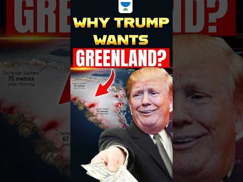 Why does Trump want Greenland?