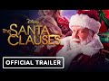The Santa Clauses - Official Trailer (2022) Tim Allen, Elizabeth Mitchell
