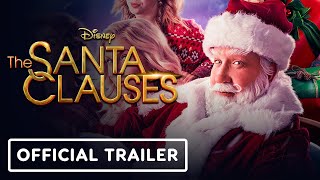 The Santa Clauses - Official Trailer (2022) Tim Allen, Elizabeth Mitchell