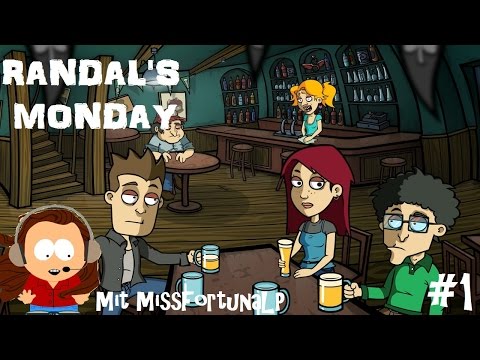 Let's Play Randal's Monday (Deutsch/German/HD) #1 - Eine richtig durchzechte Nacht