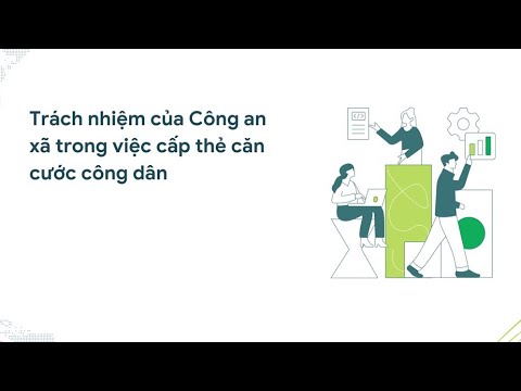 Trách nhiệm của công an xã trong việc cấp thẻ căn cước công dân