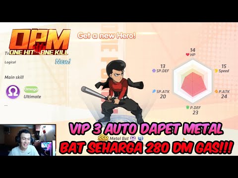 GAS BELI BABANG METAL BAT SSR CUMAN SEHARGA 280 DIAMOND !!! - OPM One Hit One Kill