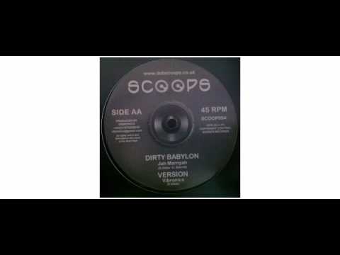 Jah Marnyah / Vibronics - Tralalalala /  Dirty Babylon - 10" - Scoops