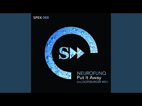Put it Away (Original Mix)