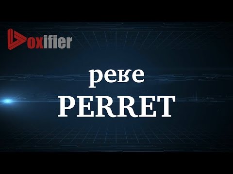 How to Pronunce Perret in French - Voxifier.com