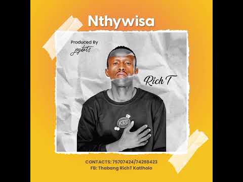 Rich T - Ntyhwisa (Official Audio)