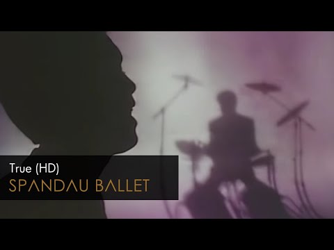 Spandau Ballet - True (HD Remastered)