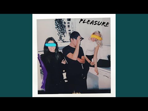 Pleasure