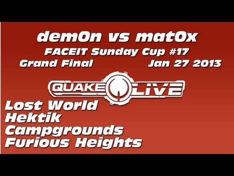 dem0n vs matr0x - FACEIT Sunday Cup #17 Final [Jan 27 2013] (Quake Live Shoutcast)