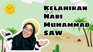 Download lagu CERITA ANAK - Kisah Kelahiran Nabi Muhammad SAW mp3