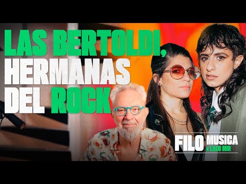 MARILINA y LULA BERTOLDI: ¿Cómo fue el inicio de las hermanas del rock? | Filo Música x Lalo Mir