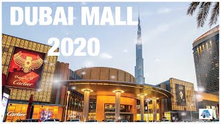 Dubai Mall World's Largest Shopping Mall 2020