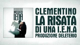 Clementino - La Risata di una I.E.N.A.